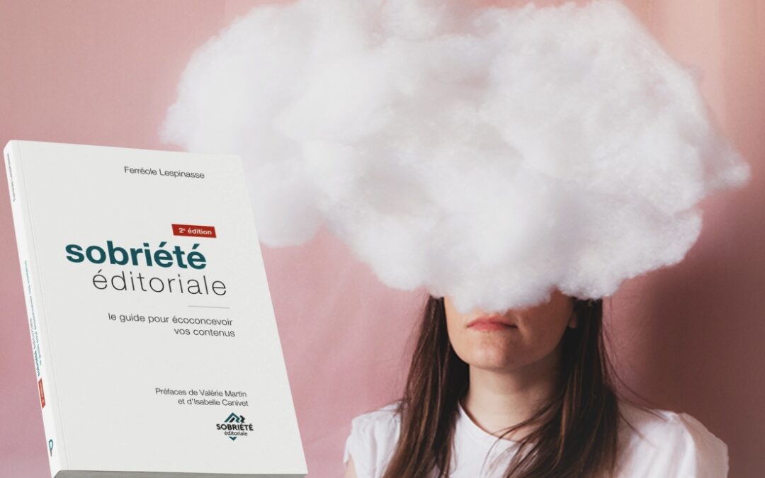 Sobriété éditoriale : ralentir pour mieux communiquer (et réduire son impact) 
